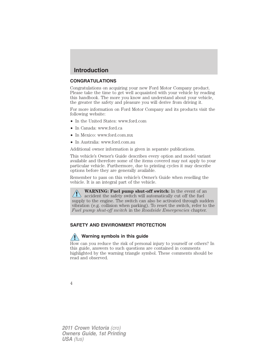 Introduction, Congratulations, Safety and environment protection | Warning symbols in this guide | FORD 2011 Crown Victoria v.1 User Manual | Page 4 / 331