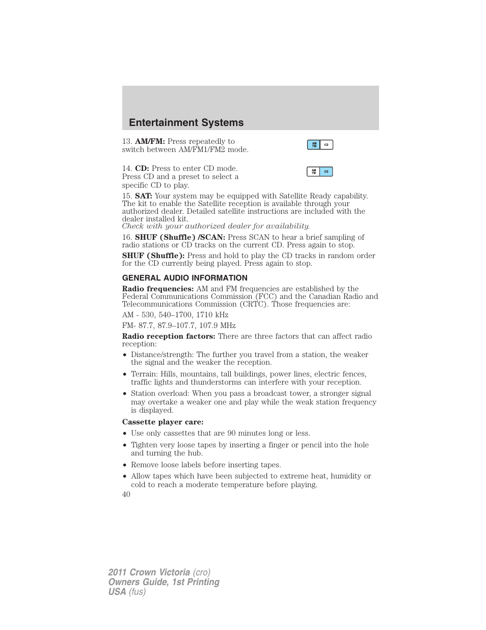 General audio information, Entertainment systems | FORD 2011 Crown Victoria v.1 User Manual | Page 40 / 331