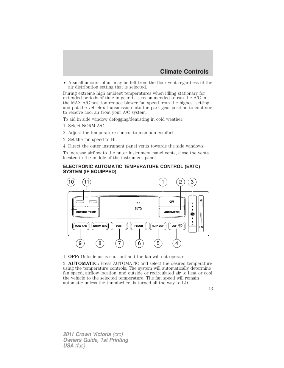 Automatic temperature control, Climate controls | FORD 2011 Crown Victoria v.1 User Manual | Page 43 / 331