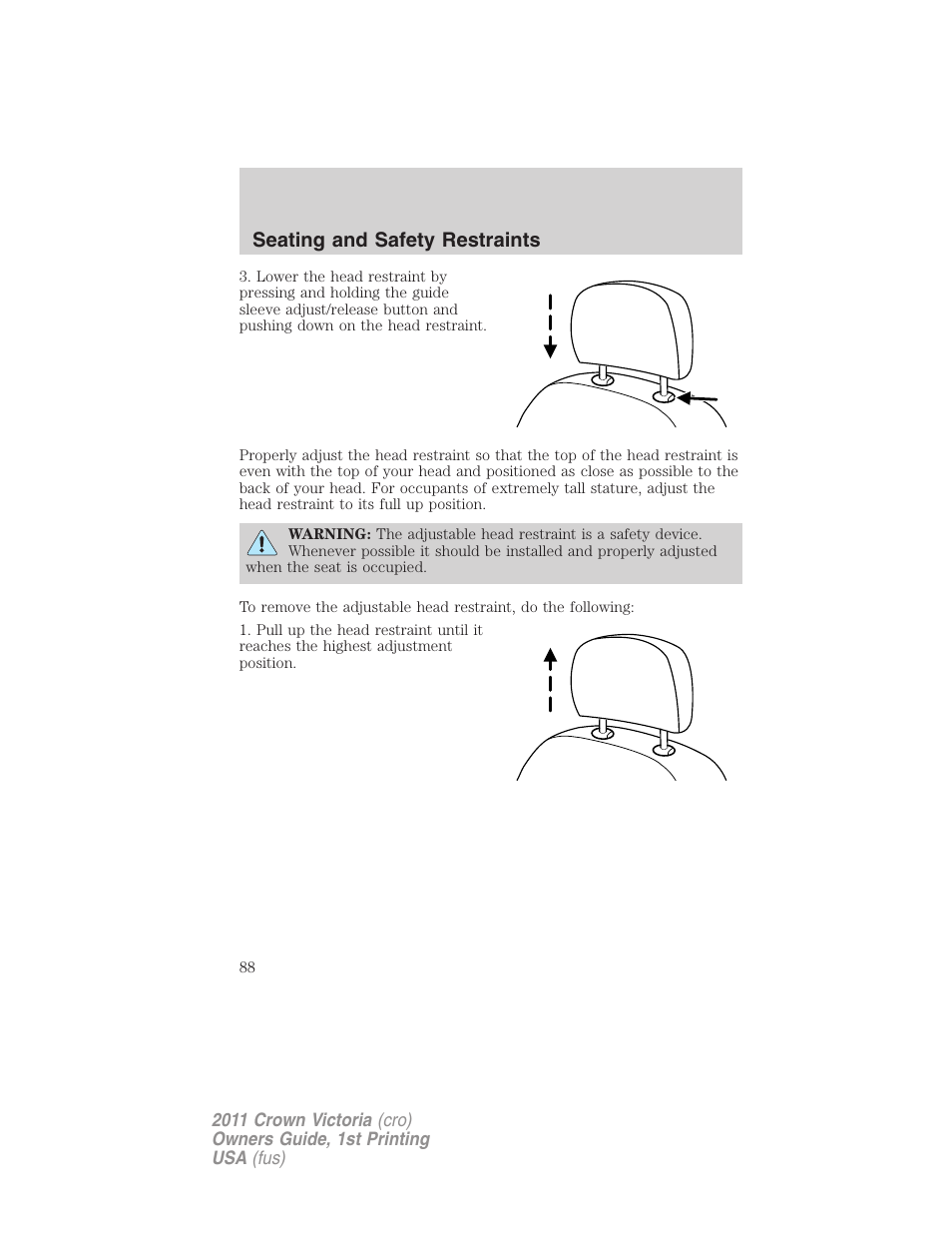 Seating and safety restraints | FORD 2011 Crown Victoria v.1 User Manual | Page 88 / 331