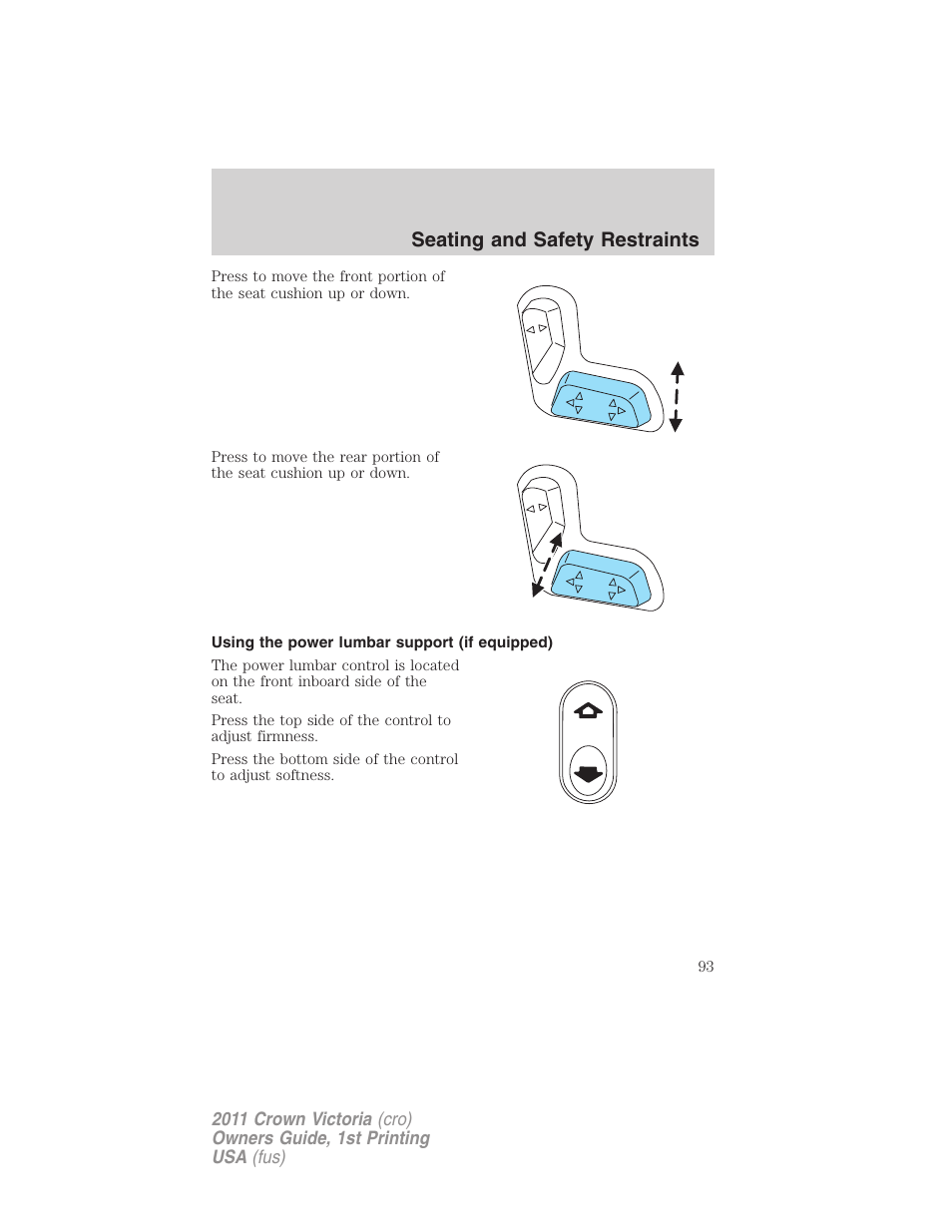 Using the power lumbar support (if equipped), Seating and safety restraints | FORD 2011 Crown Victoria v.1 User Manual | Page 93 / 331