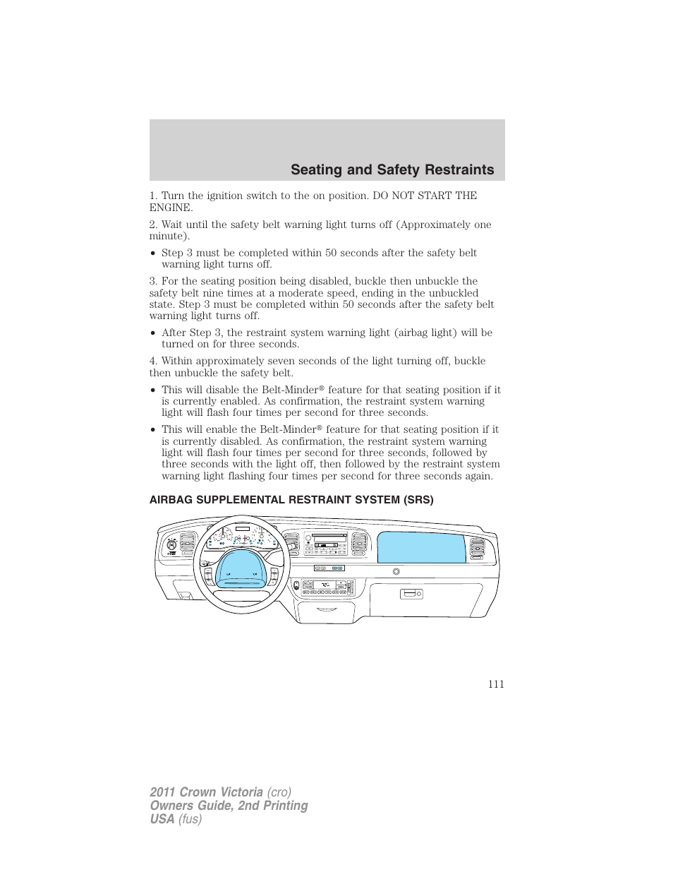 Airbag supplemental restraint system (srs), Airbags, Seating and safety restraints | FORD 2011 Crown Victoria v.2 User Manual | Page 111 / 331