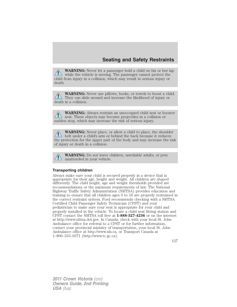 Transporting children, Seating and safety restraints | FORD 2011 Crown Victoria v.2 User Manual | Page 127 / 331