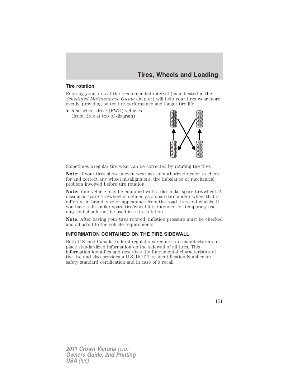 Tire rotation, Information contained on the tire sidewall, Tires, wheels and loading | FORD 2011 Crown Victoria v.2 User Manual | Page 151 / 331