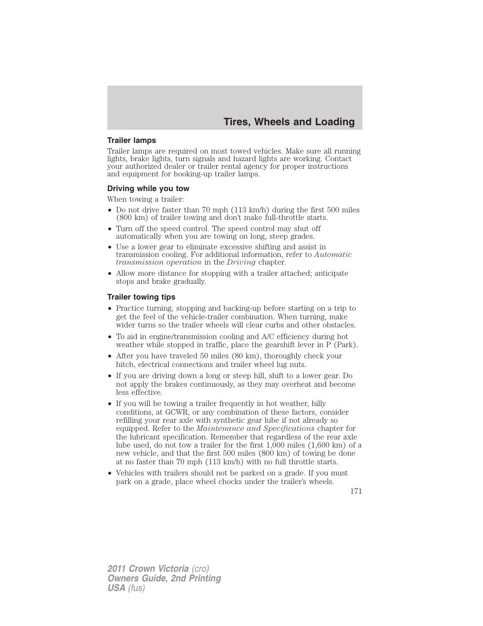 Trailer lamps, Driving while you tow, Trailer towing tips | Tires, wheels and loading | FORD 2011 Crown Victoria v.2 User Manual | Page 171 / 331