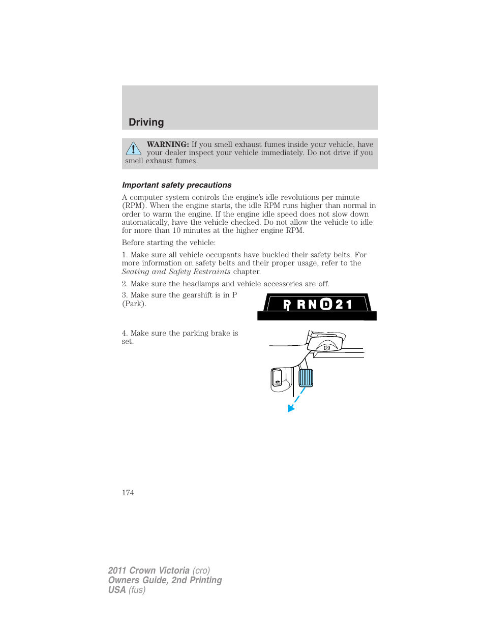 Important safety precautions, Driving | FORD 2011 Crown Victoria v.2 User Manual | Page 174 / 331