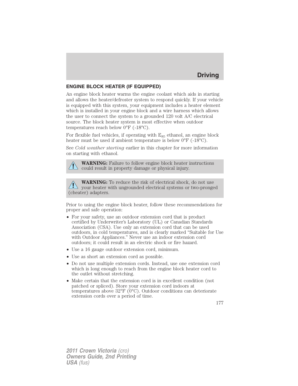 Engine block heater (if equipped), Driving | FORD 2011 Crown Victoria v.2 User Manual | Page 177 / 331