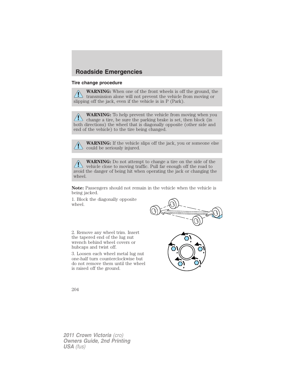 Tire change procedure, Roadside emergencies | FORD 2011 Crown Victoria v.2 User Manual | Page 204 / 331