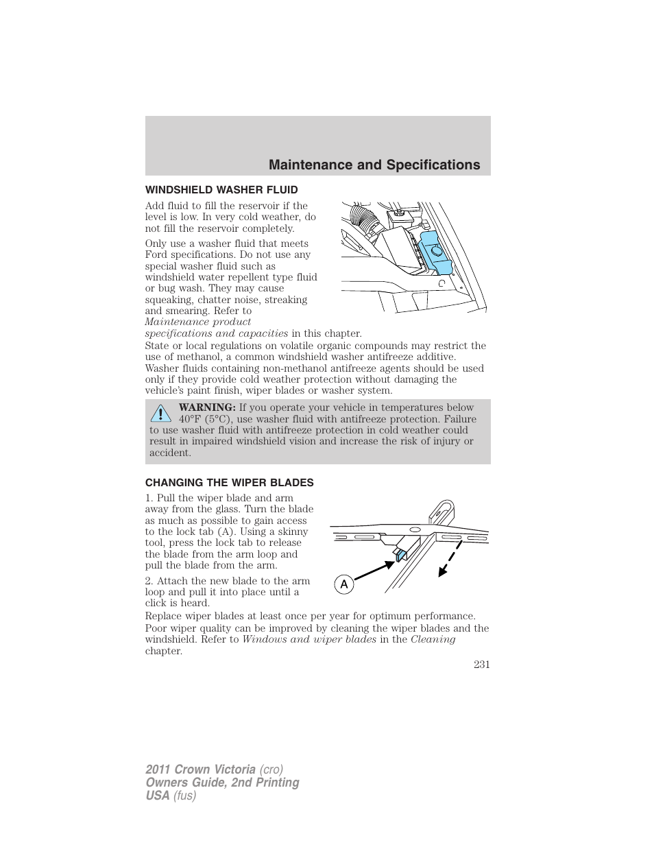 Windshield washer fluid, Changing the wiper blades, Maintenance and specifications | FORD 2011 Crown Victoria v.2 User Manual | Page 231 / 331