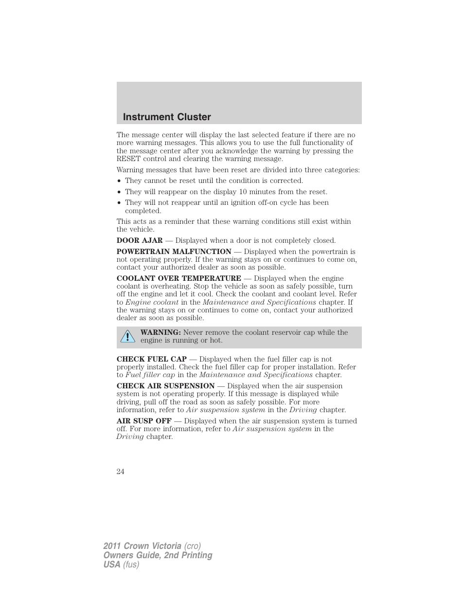 Instrument cluster | FORD 2011 Crown Victoria v.2 User Manual | Page 24 / 331