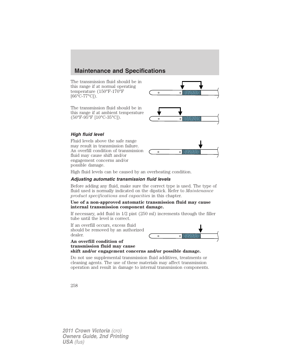 High fluid level, Adjusting automatic transmission fluid levels, Maintenance and specifications | FORD 2011 Crown Victoria v.2 User Manual | Page 258 / 331