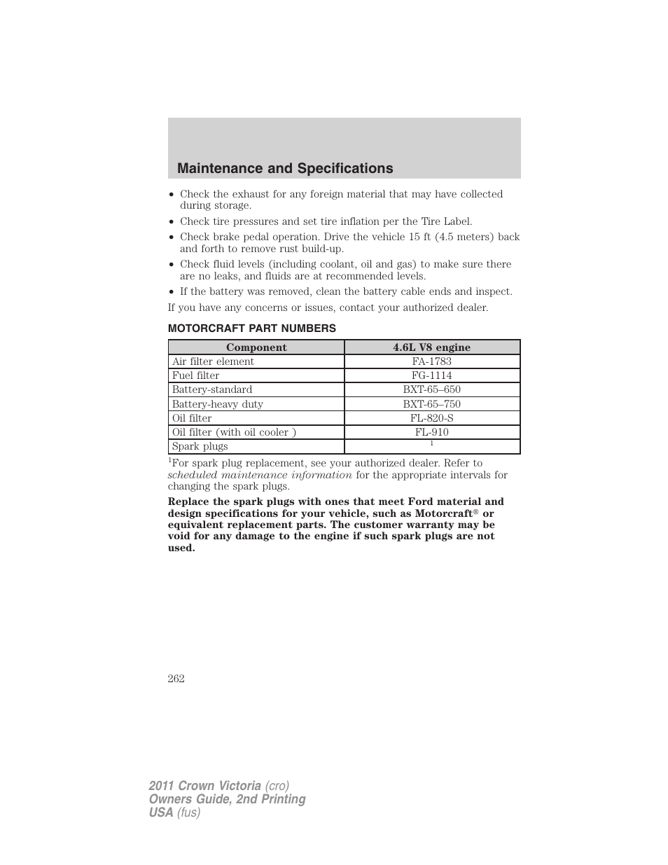 Motorcraft part numbers, Part numbers, Maintenance and specifications | FORD 2011 Crown Victoria v.2 User Manual | Page 262 / 331
