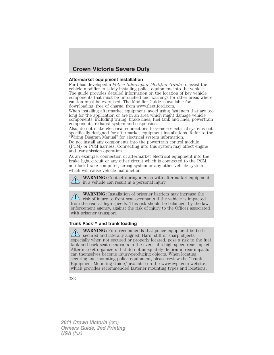 Aftermarket equipment installation, Trunk pack™ and trunk loading, Crown victoria severe duty | FORD 2011 Crown Victoria v.2 User Manual | Page 282 / 331