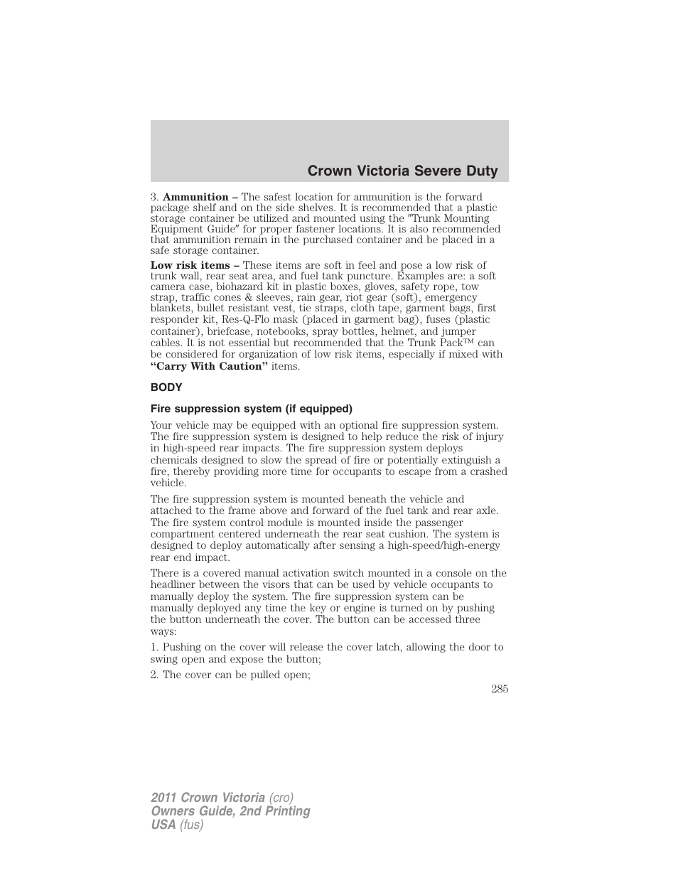 Body, Fire suppression system (if equipped), Crown victoria severe duty | FORD 2011 Crown Victoria v.2 User Manual | Page 285 / 331