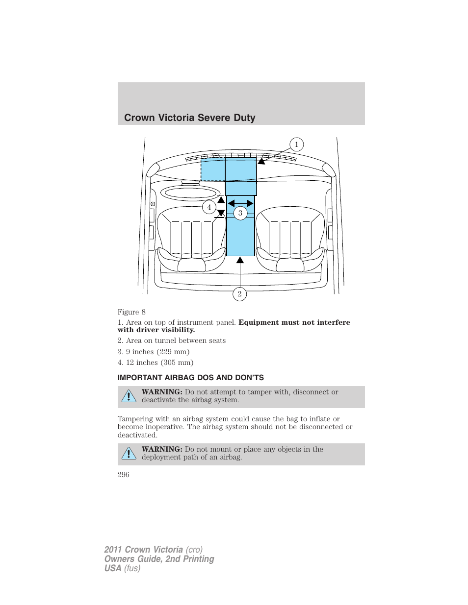 Important airbag dos and don’ts, Crown victoria severe duty | FORD 2011 Crown Victoria v.2 User Manual | Page 296 / 331