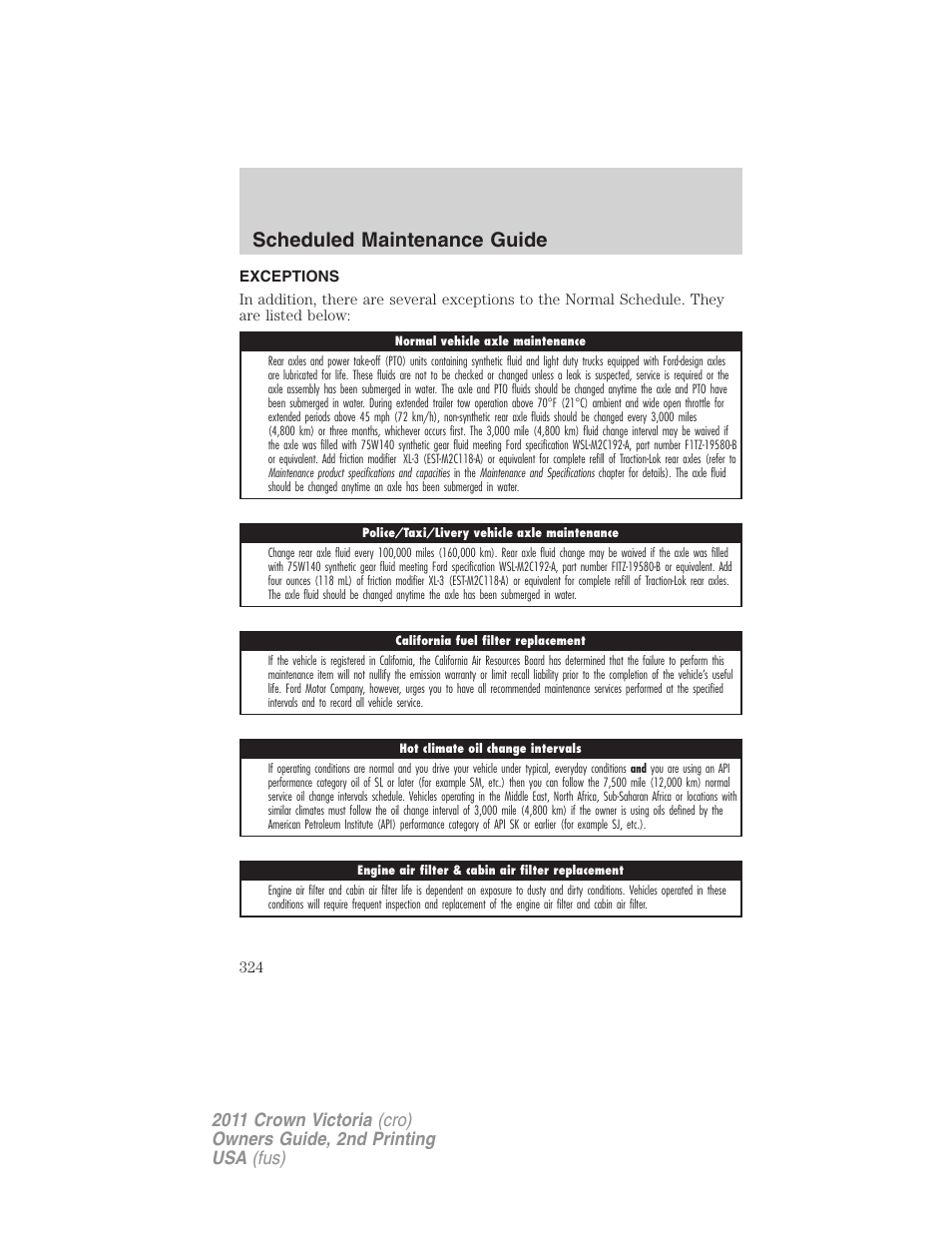 Exceptions, Scheduled maintenance guide | FORD 2011 Crown Victoria v.2 User Manual | Page 324 / 331