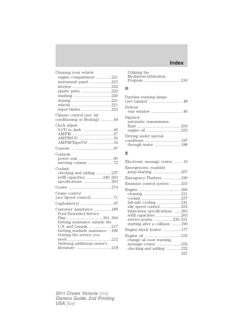 Index | FORD 2011 Crown Victoria v.2 User Manual | Page 327 / 331