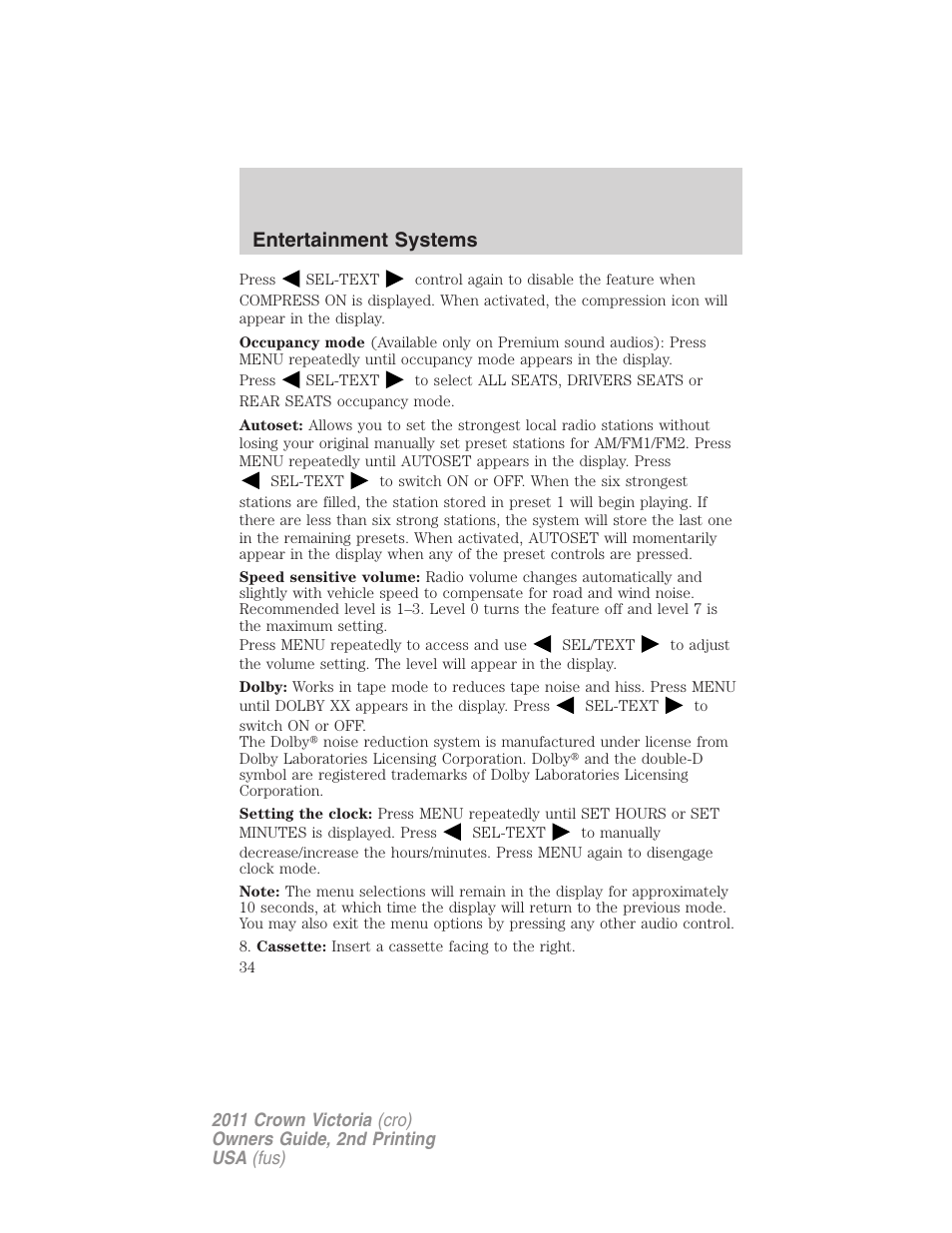 Entertainment systems | FORD 2011 Crown Victoria v.2 User Manual | Page 34 / 331