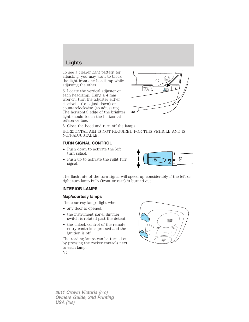 Turn signal control, Interior lamps, Map/courtesy lamps | Lights | FORD 2011 Crown Victoria v.2 User Manual | Page 52 / 331