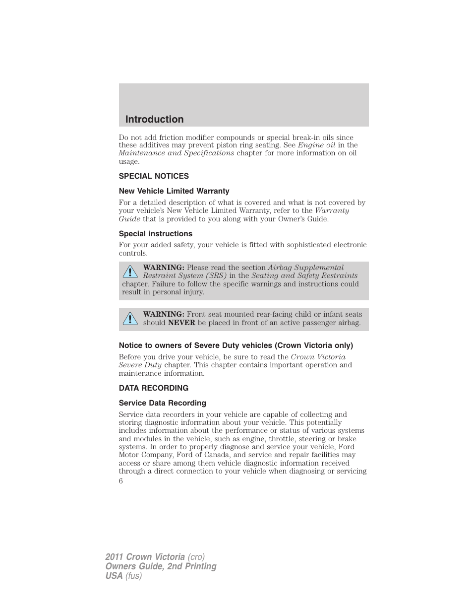 Special notices, New vehicle limited warranty, Special instructions | Data recording, Service data recording, Introduction | FORD 2011 Crown Victoria v.2 User Manual | Page 6 / 331