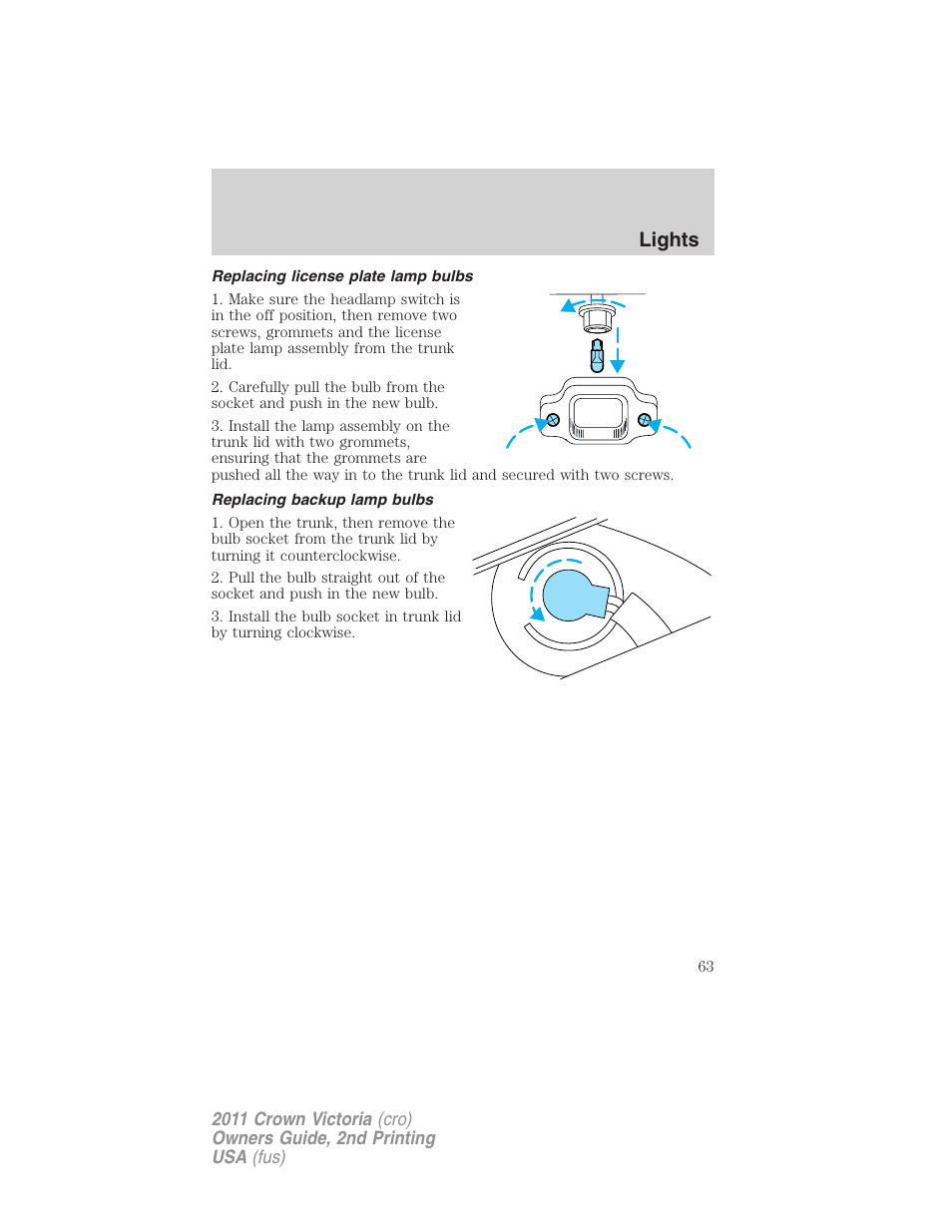 Replacing license plate lamp bulbs, Replacing backup lamp bulbs, Lights | FORD 2011 Crown Victoria v.2 User Manual | Page 63 / 331