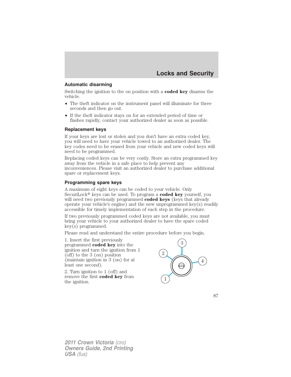 Automatic disarming, Replacement keys, Programming spare keys | Locks and security | FORD 2011 Crown Victoria v.2 User Manual | Page 87 / 331