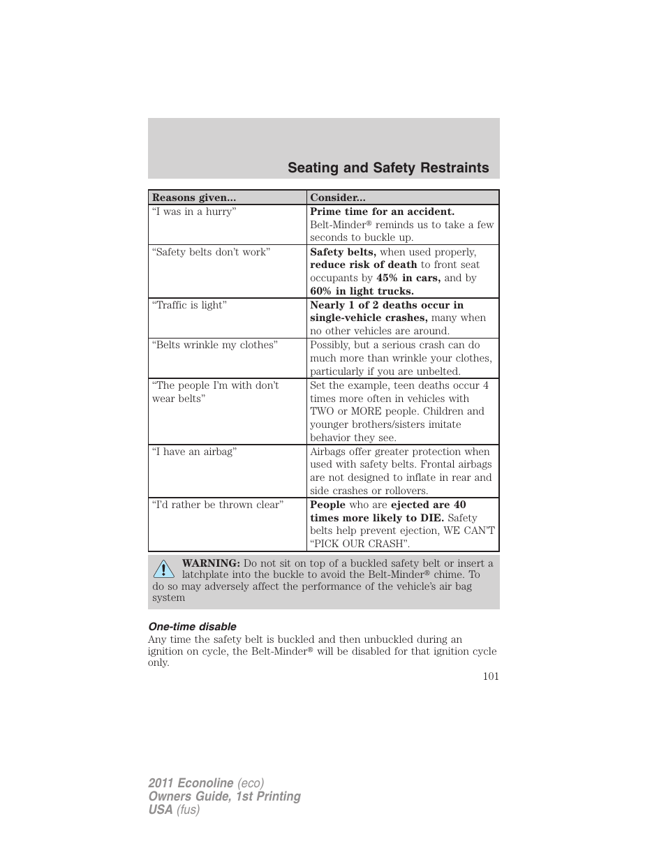 One-time disable, Seating and safety restraints | FORD 2011 E-450 v.1 User Manual | Page 101 / 337