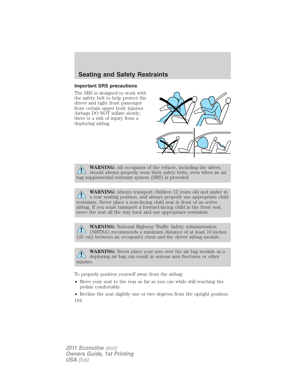 Important srs precautions, Seating and safety restraints | FORD 2011 E-450 v.1 User Manual | Page 104 / 337