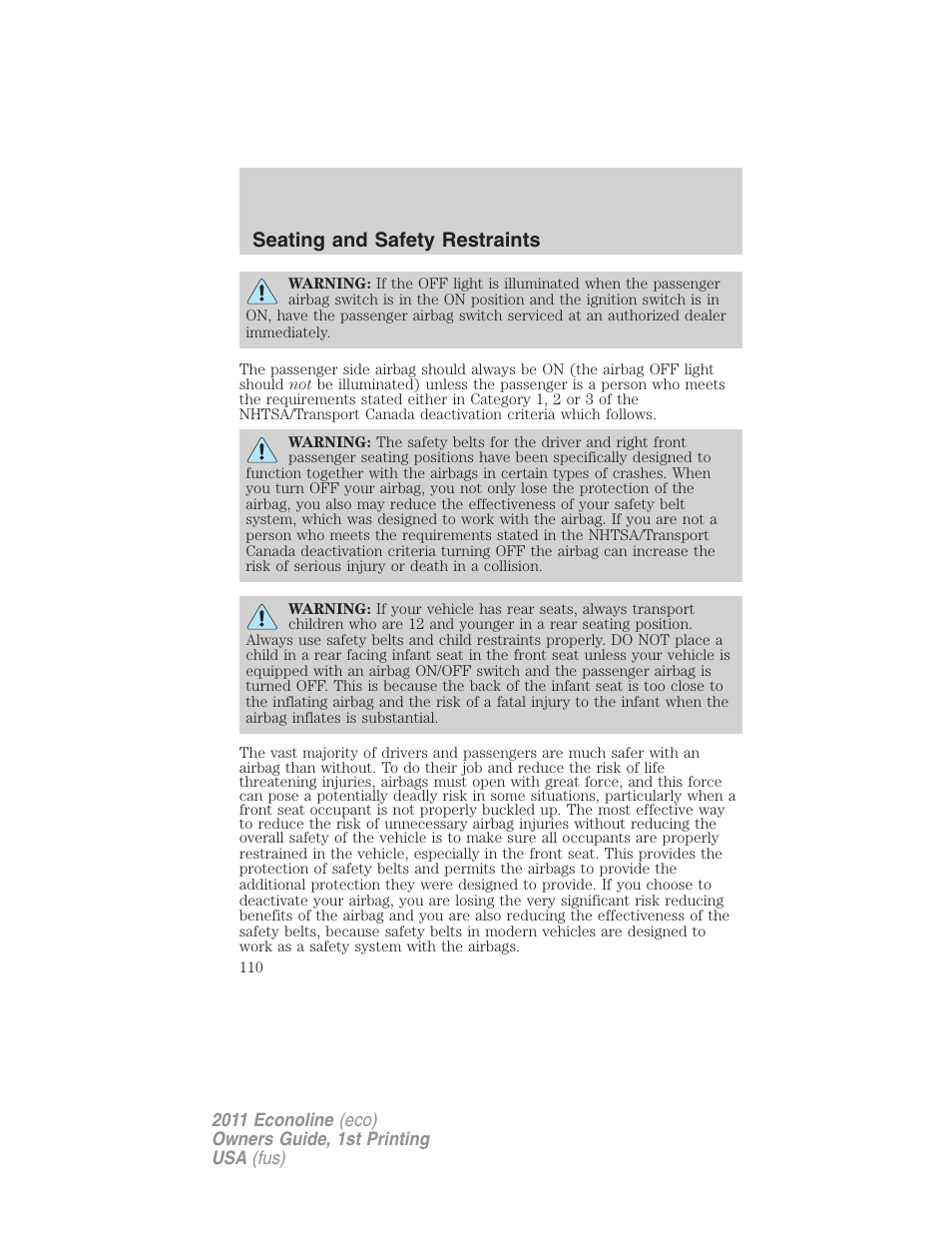 Seating and safety restraints | FORD 2011 E-450 v.1 User Manual | Page 110 / 337