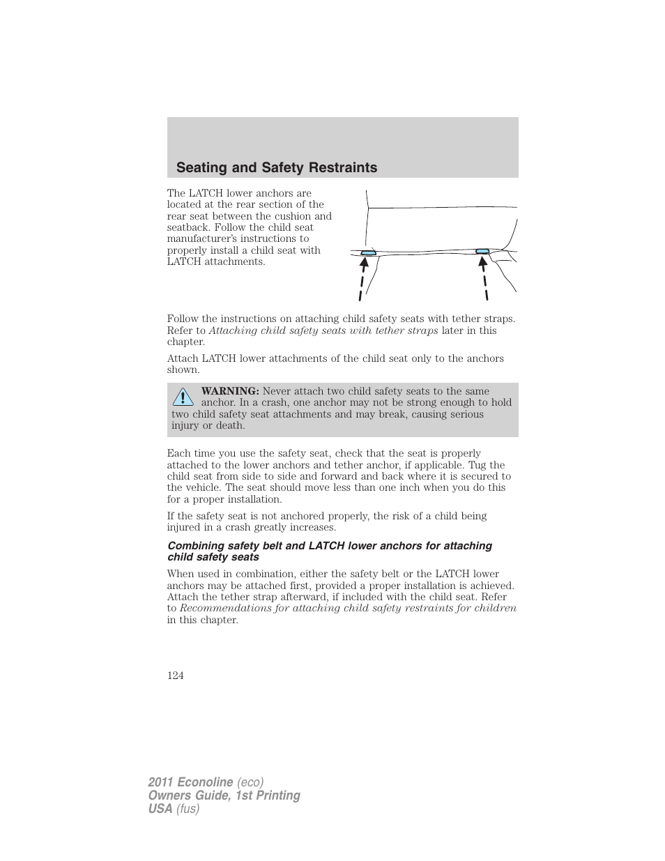 Seating and safety restraints | FORD 2011 E-450 v.1 User Manual | Page 124 / 337