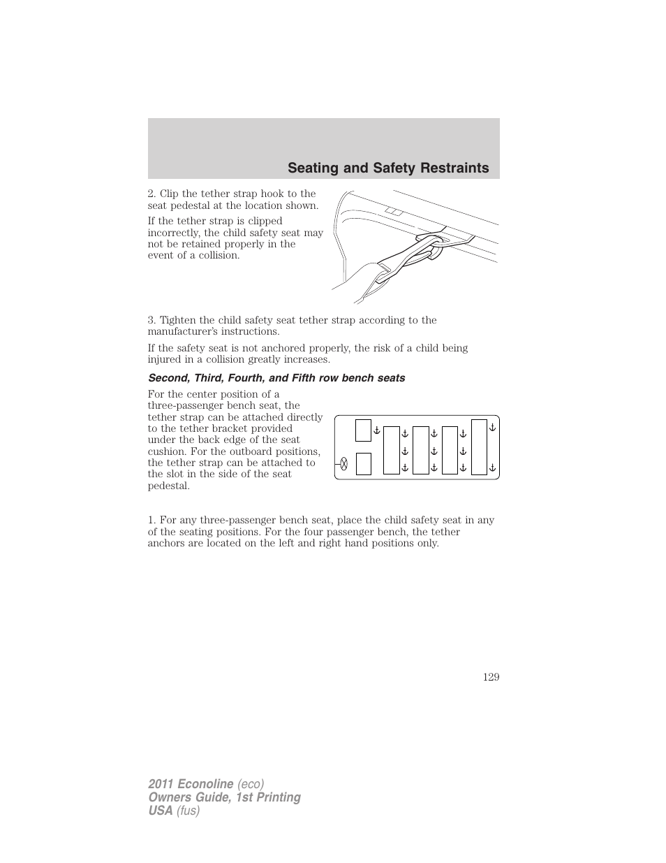 Second, third, fourth, and fifth row bench seats, Seating and safety restraints | FORD 2011 E-450 v.1 User Manual | Page 129 / 337