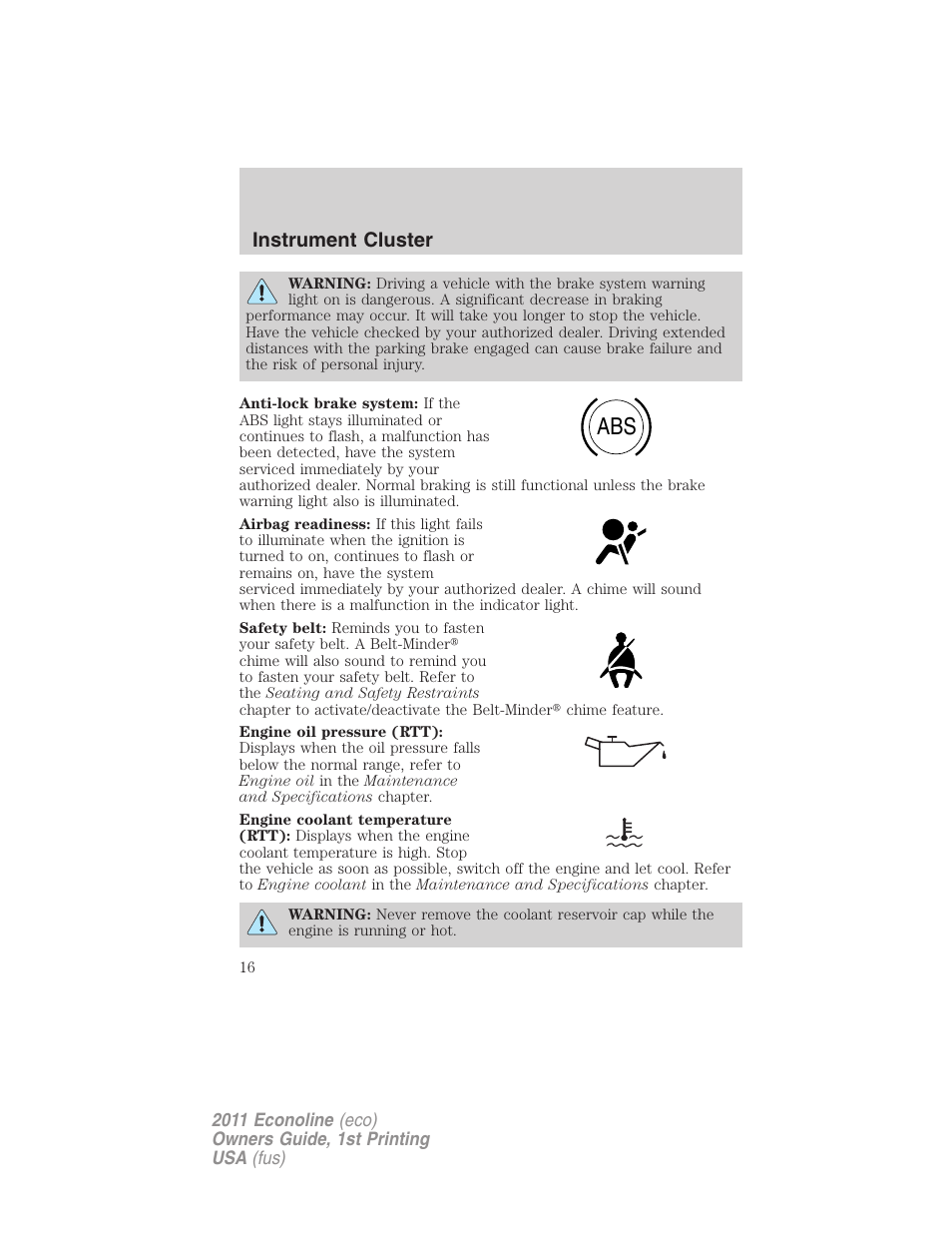 Instrument cluster | FORD 2011 E-450 v.1 User Manual | Page 16 / 337