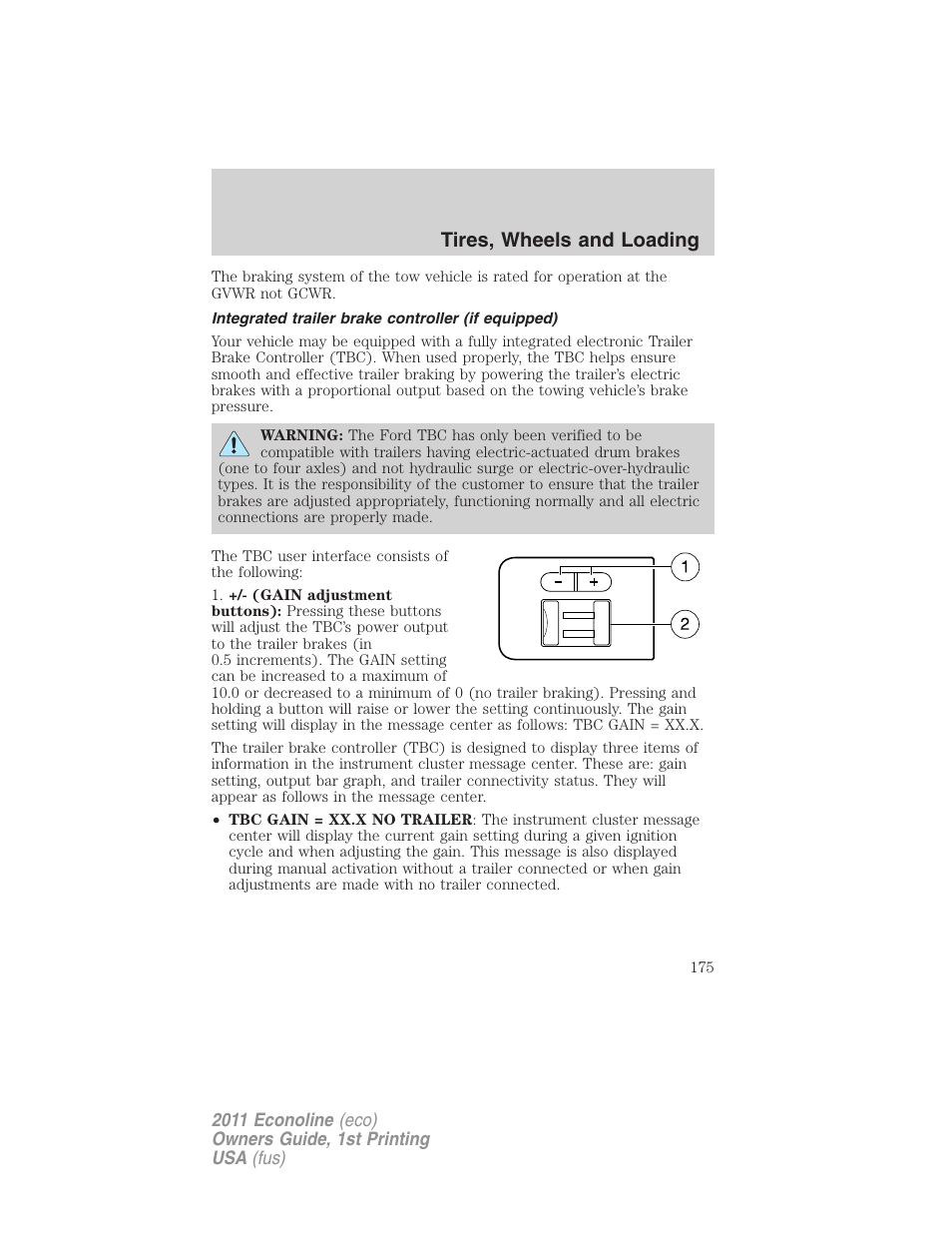 Integrated trailer brake controller (if equipped), Trailer brake controller-integrated, Tires, wheels and loading | FORD 2011 E-450 v.1 User Manual | Page 175 / 337