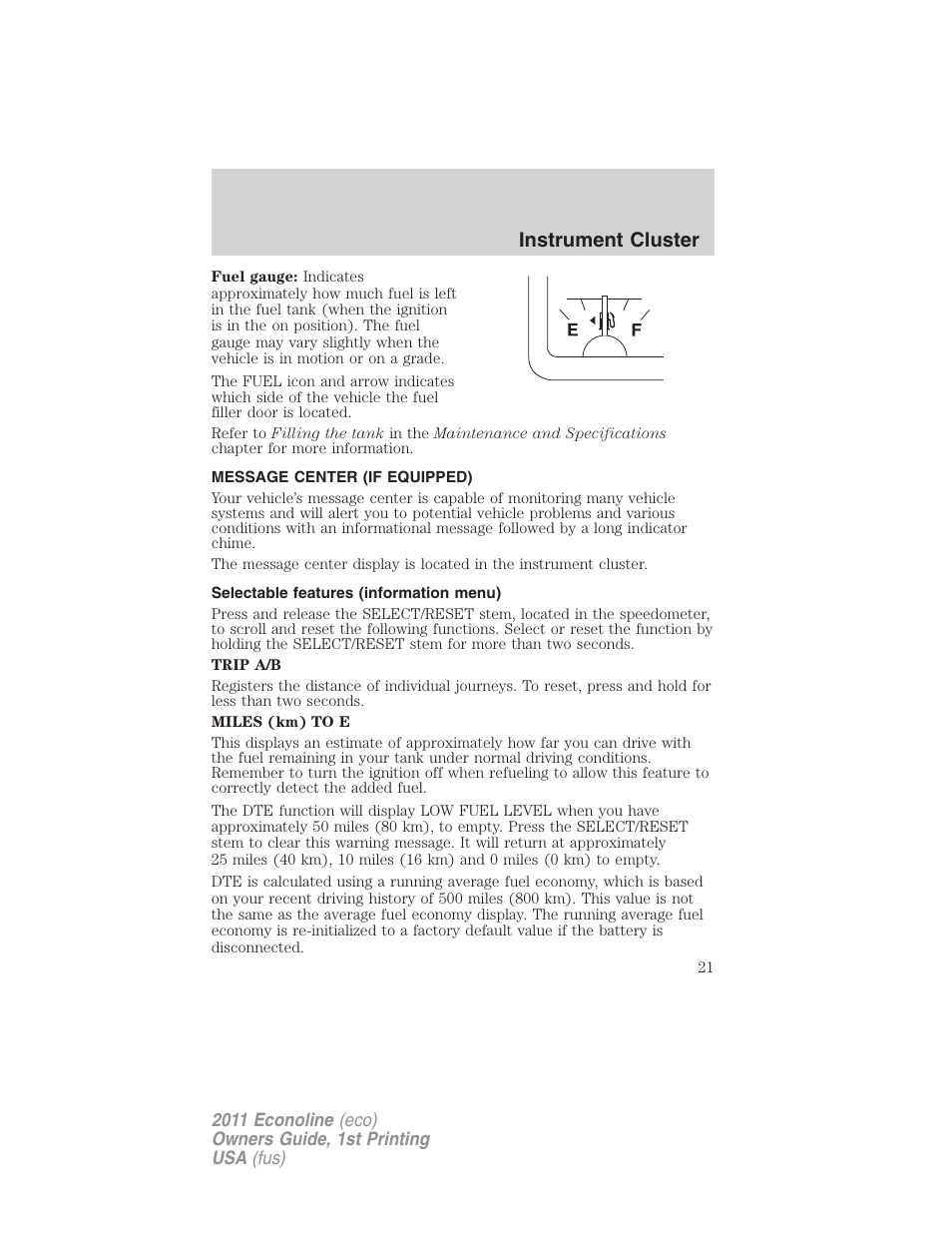 Message center (if equipped), Selectable features (information menu), Message center | Instrument cluster | FORD 2011 E-450 v.1 User Manual | Page 21 / 337