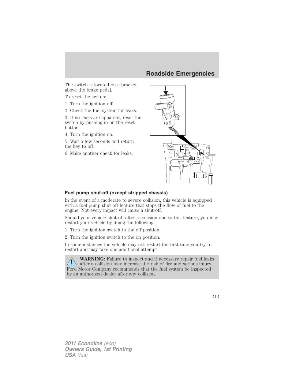 Fuel pump shut-off (except stripped chassis), Roadside emergencies | FORD 2011 E-450 v.1 User Manual | Page 213 / 337