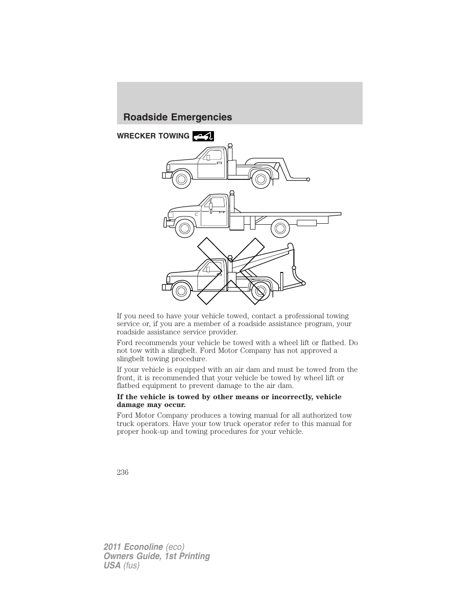 Wrecker towing, Roadside emergencies | FORD 2011 E-450 v.1 User Manual | Page 236 / 337