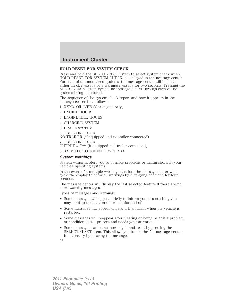 System warnings, Instrument cluster | FORD 2011 E-450 v.1 User Manual | Page 26 / 337