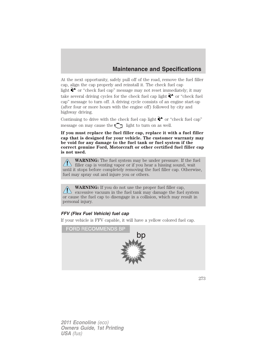 Ffv (flex fuel vehicle) fuel cap, Maintenance and specifications | FORD 2011 E-450 v.1 User Manual | Page 273 / 337