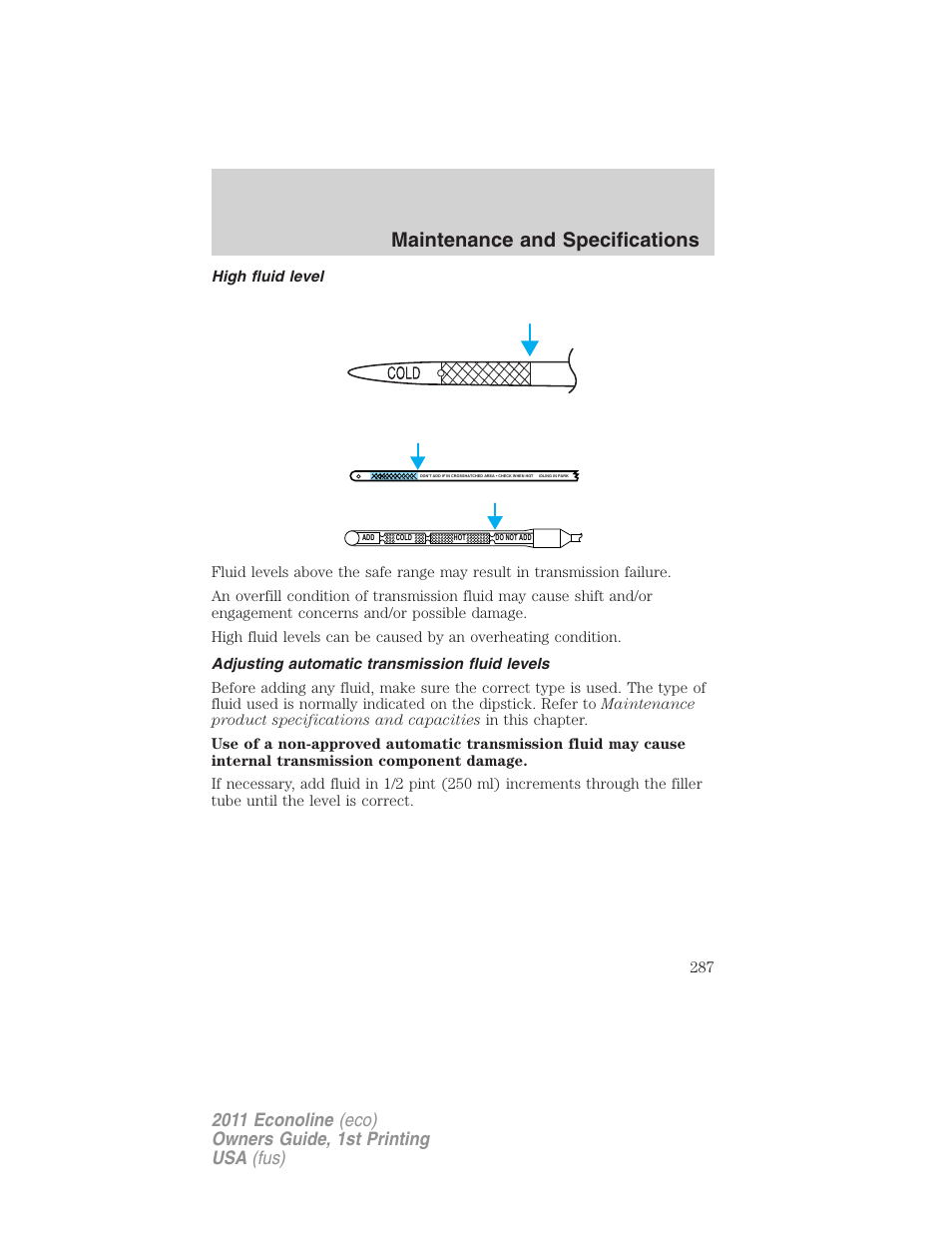 High fluid level, Adjusting automatic transmission fluid levels, Maintenance and specifications | FORD 2011 E-450 v.1 User Manual | Page 287 / 337