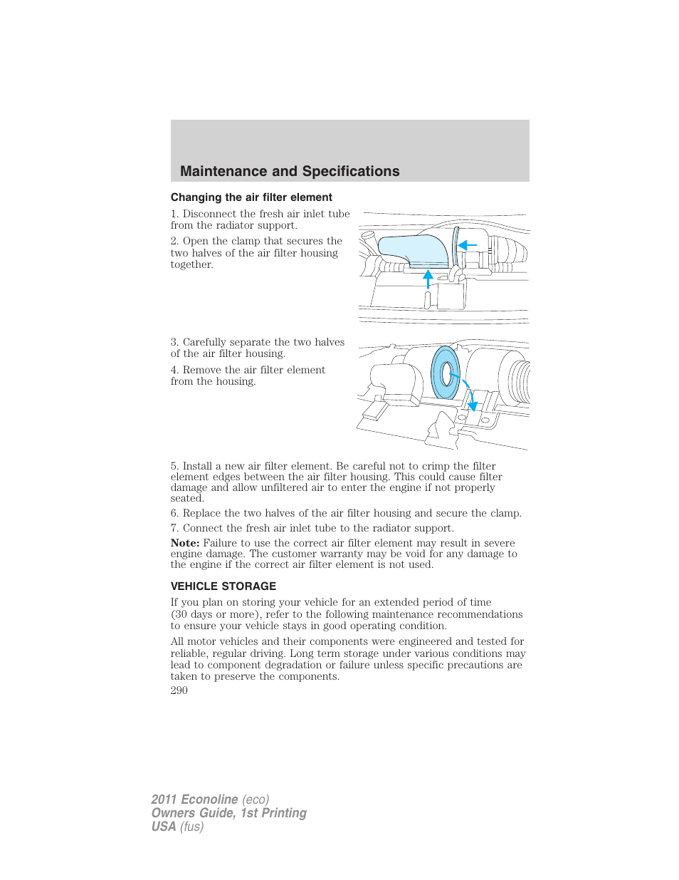 Changing the air filter element, Vehicle storage, Maintenance and specifications | FORD 2011 E-450 v.1 User Manual | Page 290 / 337