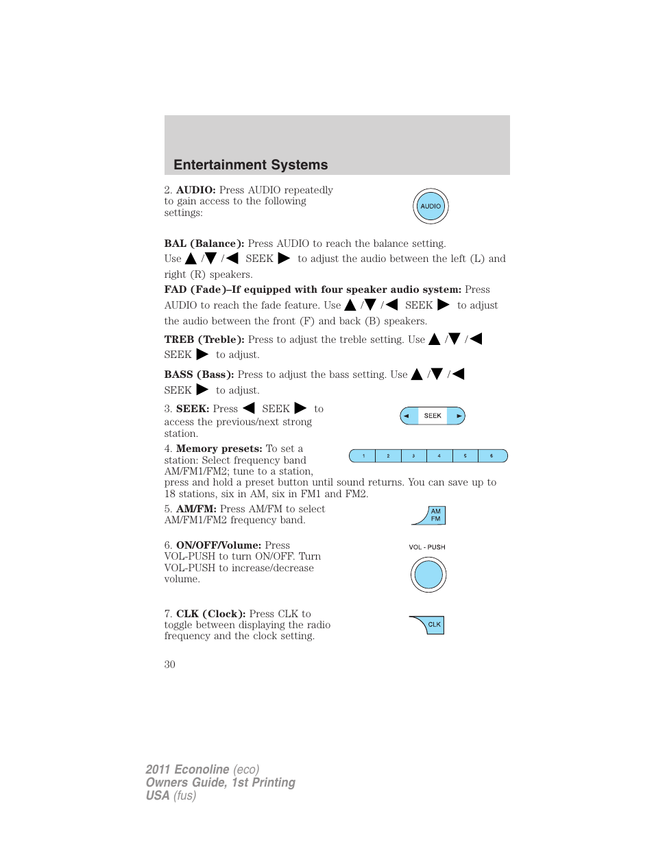 Entertainment systems | FORD 2011 E-450 v.1 User Manual | Page 30 / 337