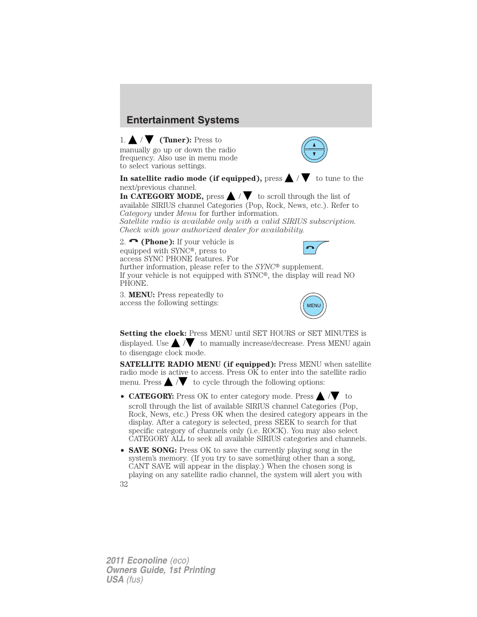 Entertainment systems | FORD 2011 E-450 v.1 User Manual | Page 32 / 337