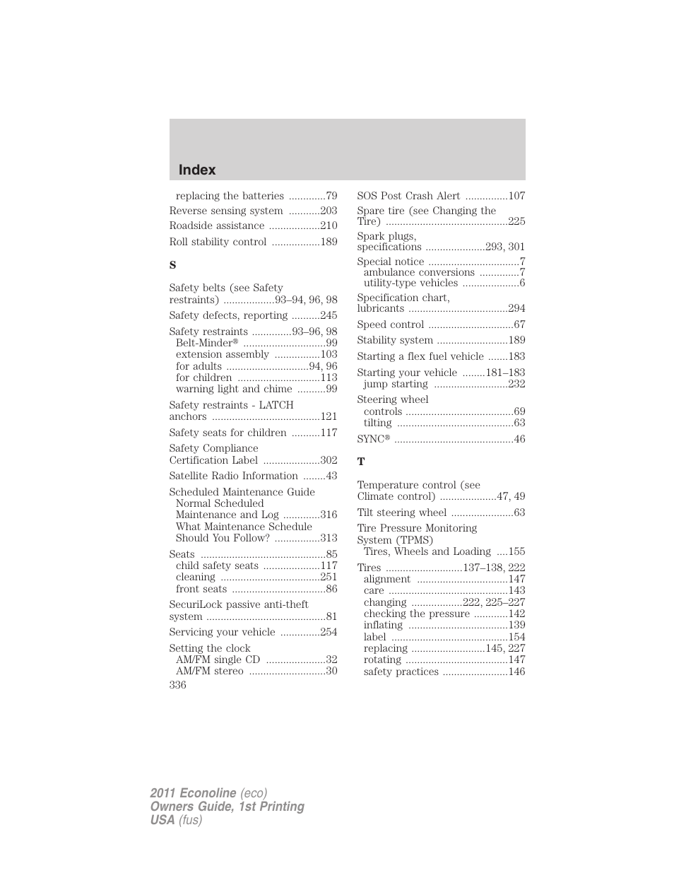 Index | FORD 2011 E-450 v.1 User Manual | Page 336 / 337