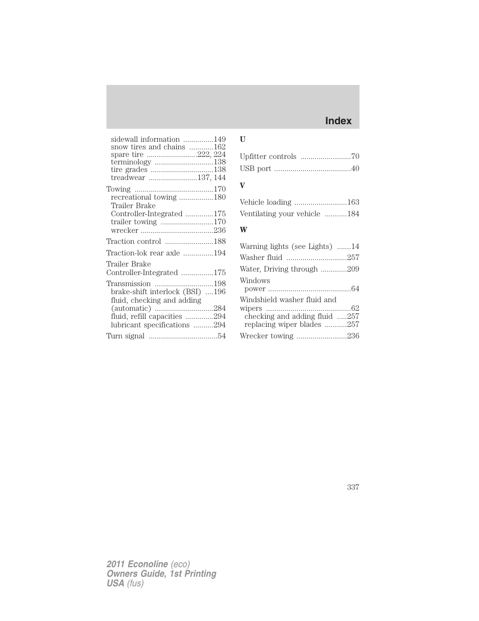 Index | FORD 2011 E-450 v.1 User Manual | Page 337 / 337