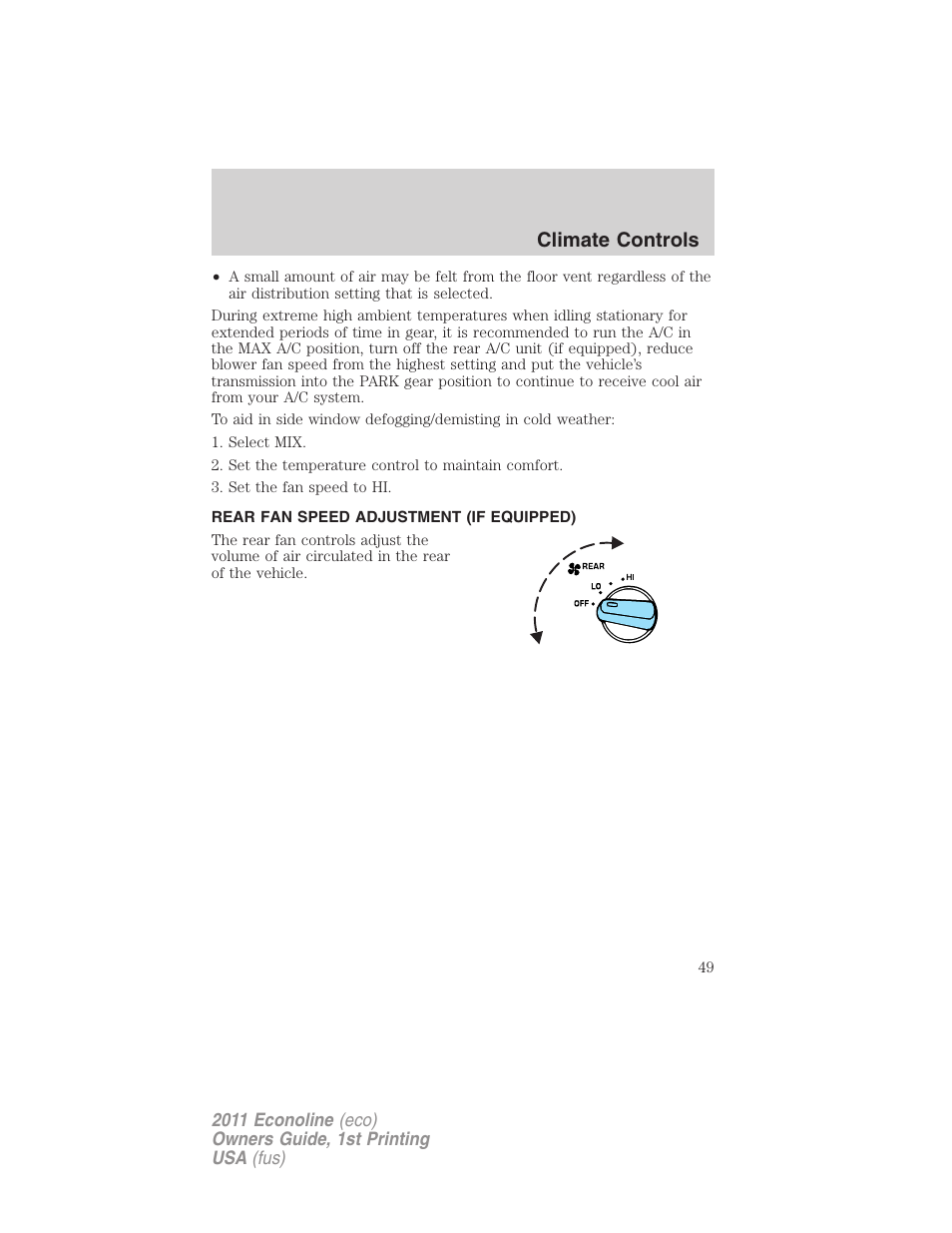 Rear fan speed adjustment (if equipped), Climate controls | FORD 2011 E-450 v.1 User Manual | Page 49 / 337