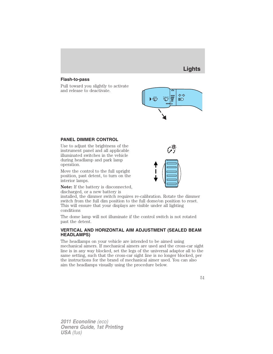 Flash-to-pass, Panel dimmer control, Lights | FORD 2011 E-450 v.1 User Manual | Page 51 / 337