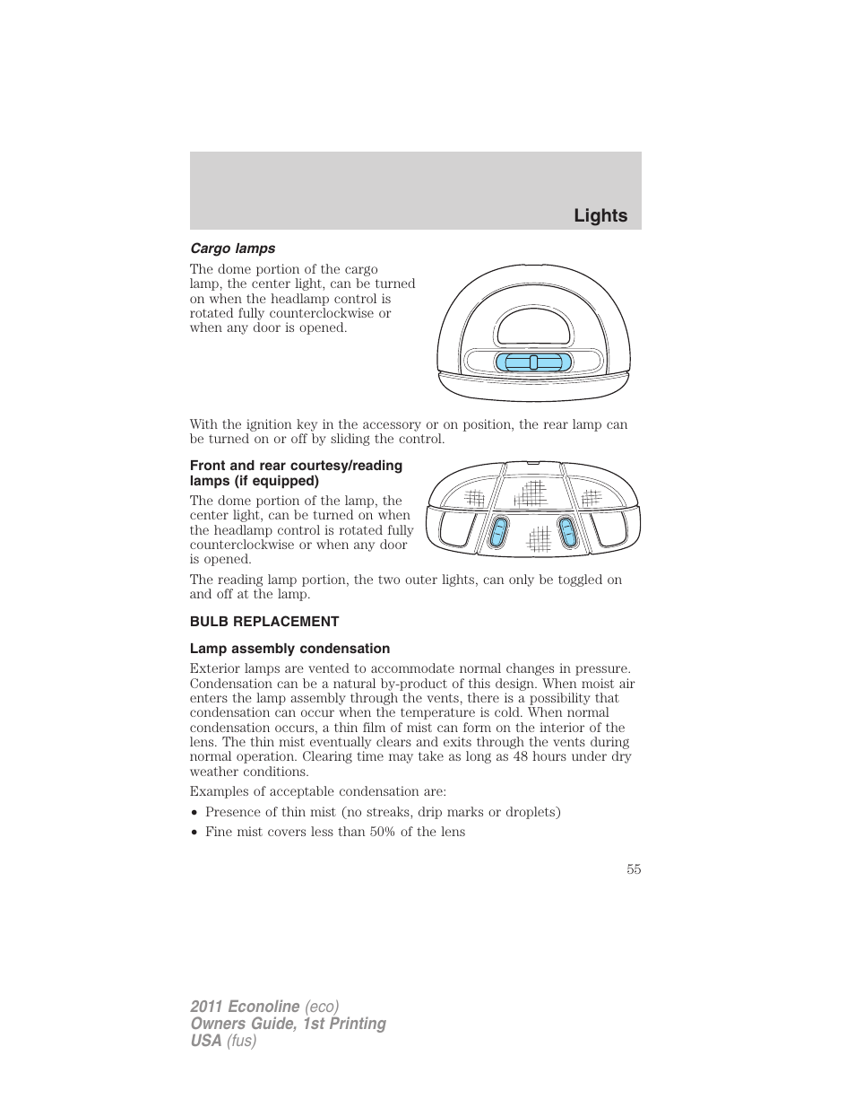 Cargo lamps, Bulb replacement, Lamp assembly condensation | Lights | FORD 2011 E-450 v.1 User Manual | Page 55 / 337