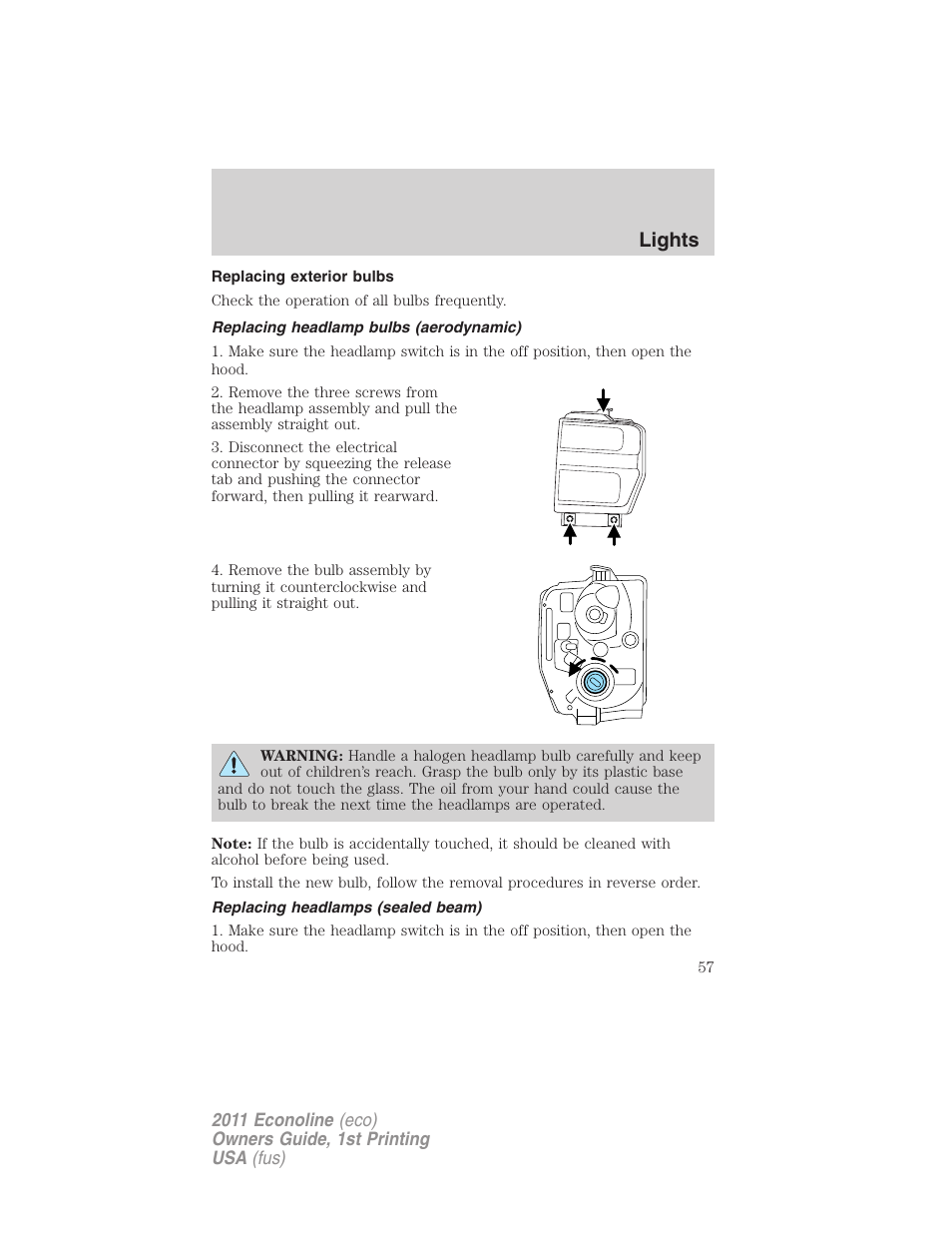 Replacing exterior bulbs, Replacing headlamp bulbs (aerodynamic), Replacing headlamps (sealed beam) | Lights | FORD 2011 E-450 v.1 User Manual | Page 57 / 337