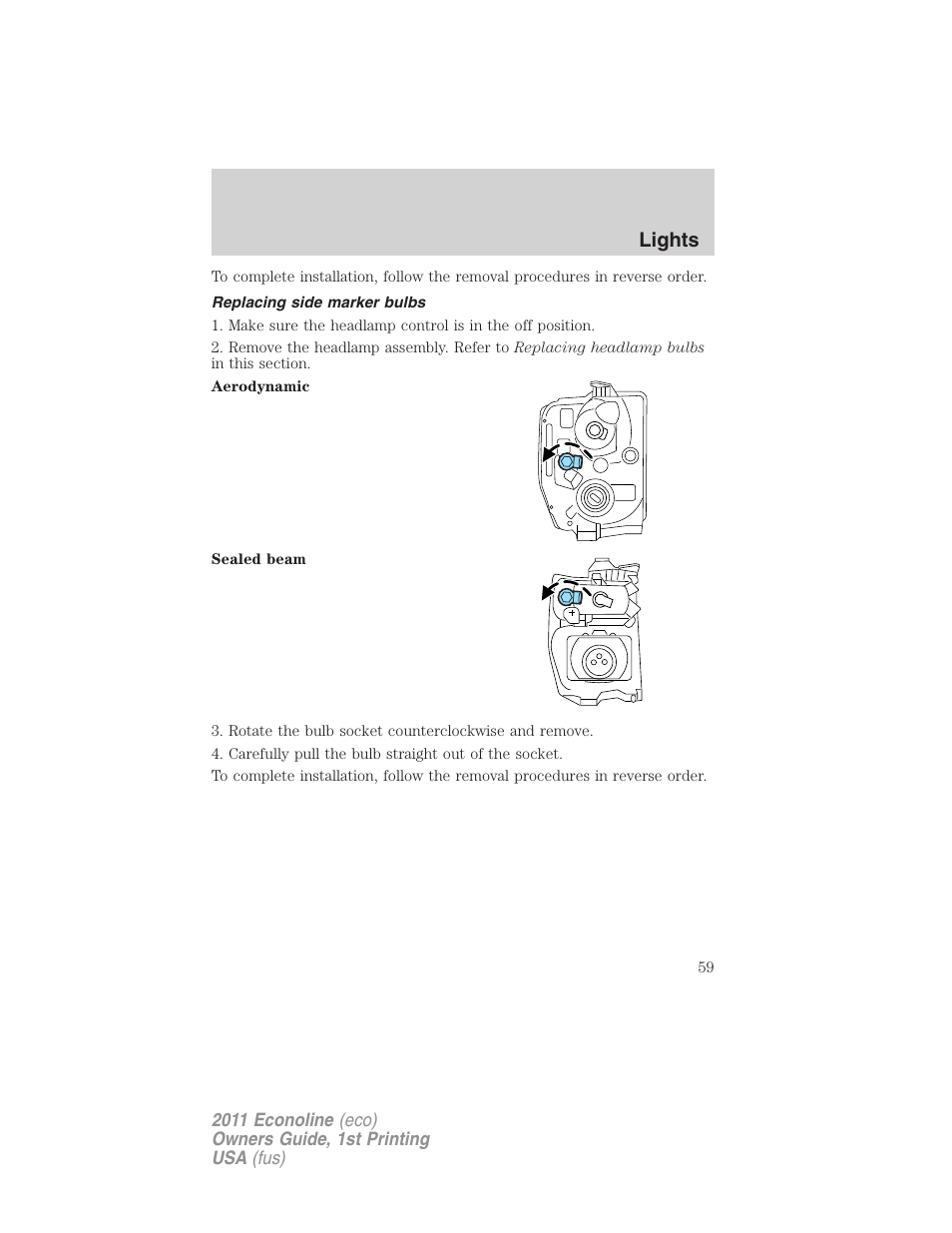 Replacing side marker bulbs, Lights | FORD 2011 E-450 v.1 User Manual | Page 59 / 337