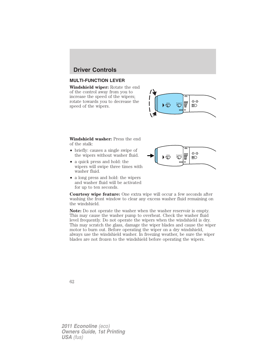 Driver controls, Multi-function lever, Windshield wiper/washer control | FORD 2011 E-450 v.1 User Manual | Page 62 / 337